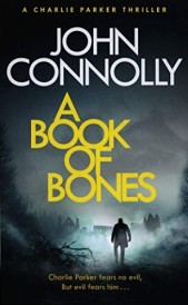 A BOOK OF BONES - A CHARLIE PARKER THRILLER