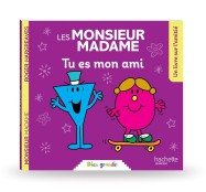 Les Monsieur Madame : Bien grandir ; Tu es mon ami