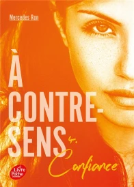 A contre-sens Tome 4 : confiance