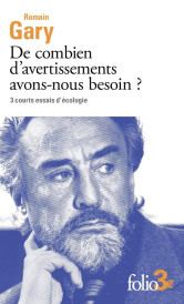 De combien d'avertissements avons-nous besoin ?. 3 courts essais d'écologie