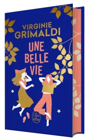 Une belle vie (Édition collector)