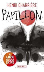 Papillon (préface Jean-Jacques Brochier)