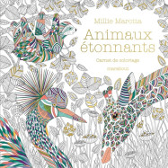 Animaux étonnants ; carnet de coloriage