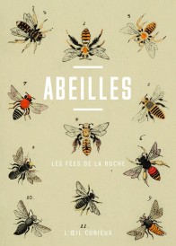 Abeilles : Les fées de la ruche