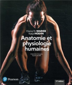 Anatomie et physiologie humaines + MonLab (11e édition) (Manuel + Édition en ligne + MonLab + Multimédia)