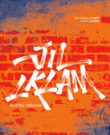 Jil Lklam ; poètes urbains