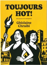TOUJOURS HOT !