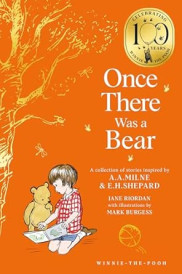 Winnie-The-Pooh: Once There Was a Bear