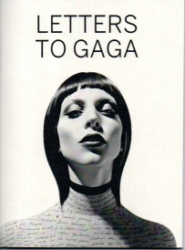 LETTERS TO GAGA