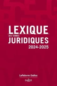 LEXIQUE DES TERMES JURIDIQUES 2024-2025
