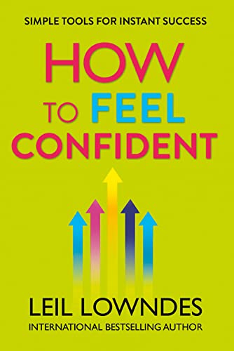 HOW TO FEEL CONFIDENT PB