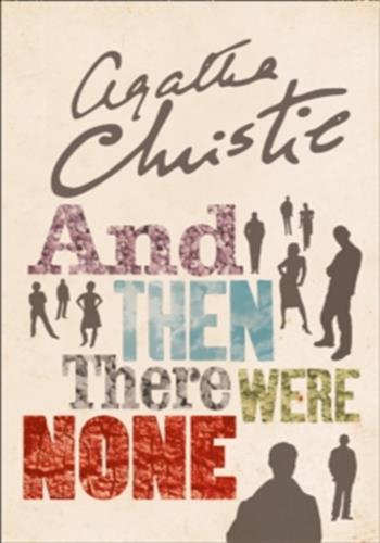 AND THEN THERE WERE NONE ; THE WORLD'S FAVOURITE AGATHA CHRISTIE BOOK - FILM TIE-IN
