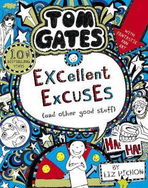 Tom Gates 2 Excellent Excuses