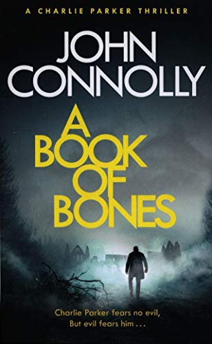 A BOOK OF BONES - A CHARLIE PARKER THRILLER