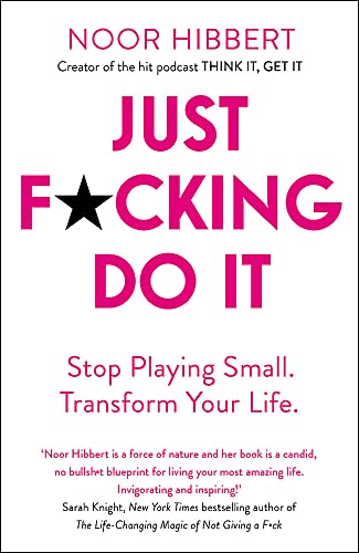 Just F*cking Do It