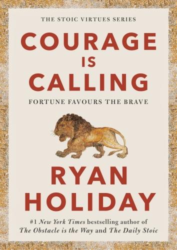COURAGE IS CALLING - FORTUNE FAVOURS THE BRAVE