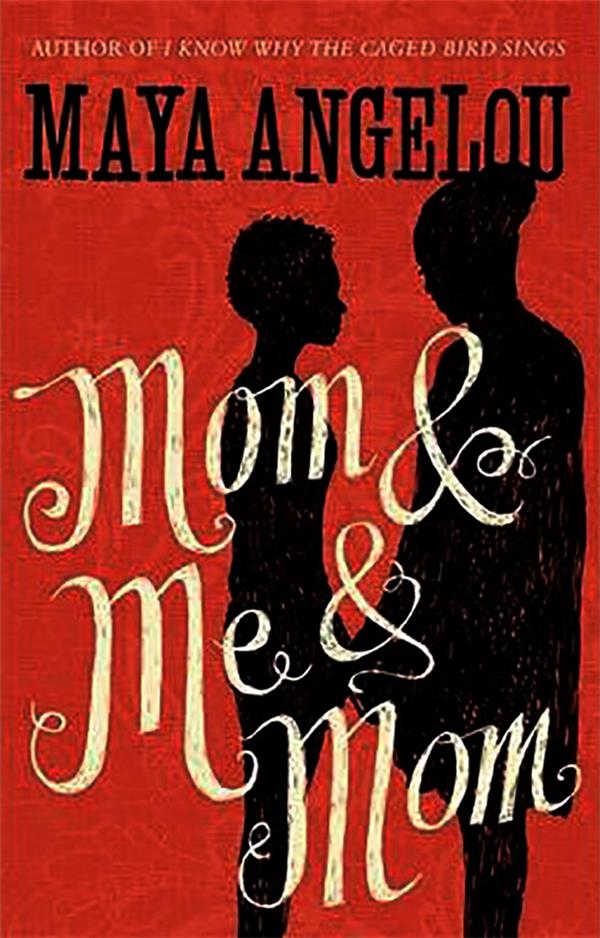 MOM AND ME AND MOM