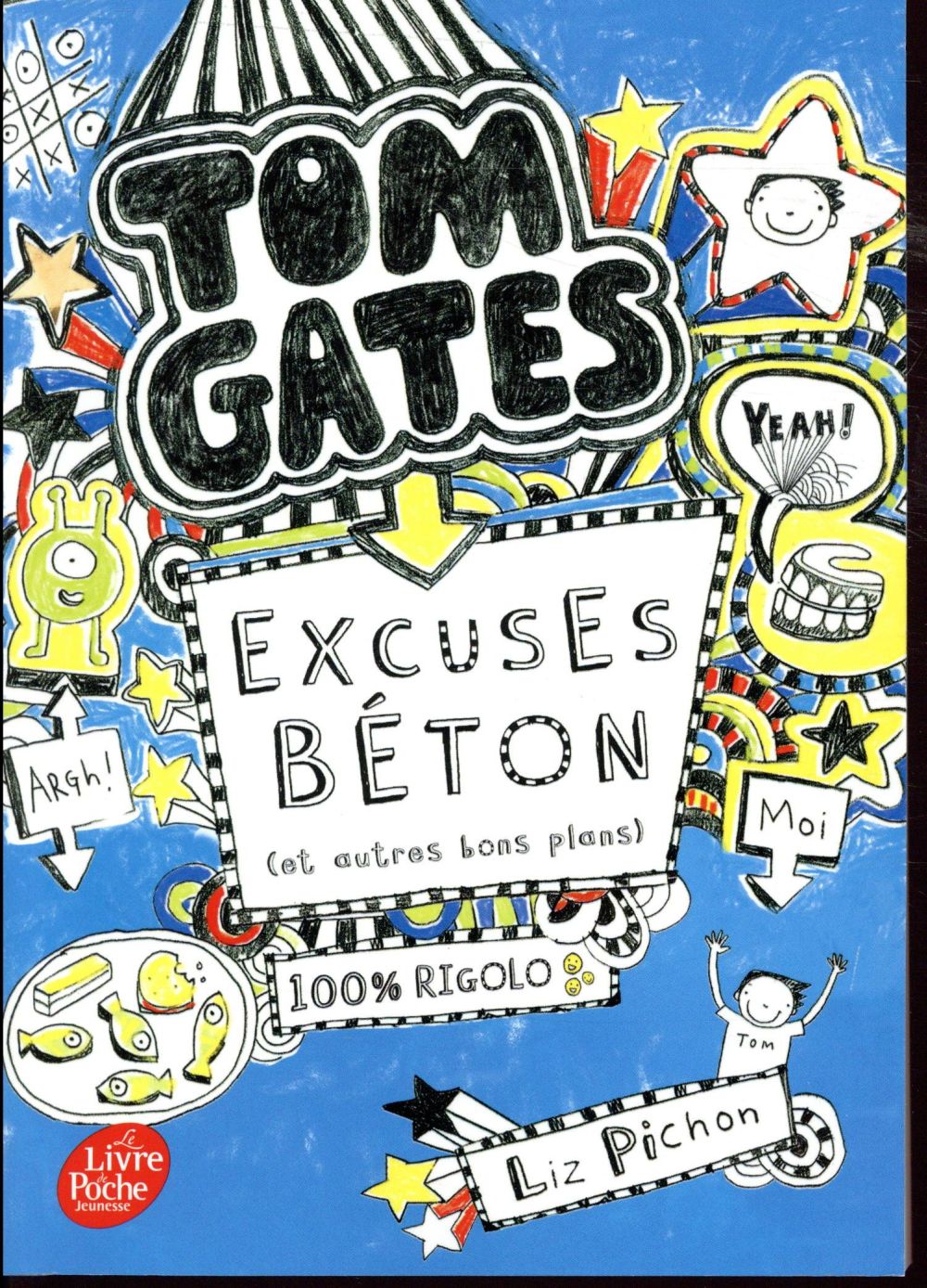 Tom Gates t.2 : excuses béton (et autres bons plans)