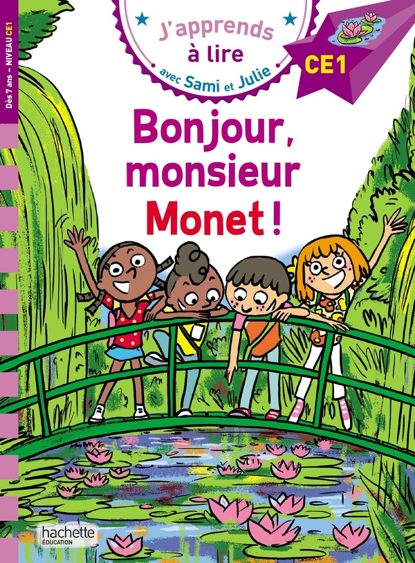 J'apprends à lire avec Sami et Julie : CE1 ; Bonjour, monsieur Monet !