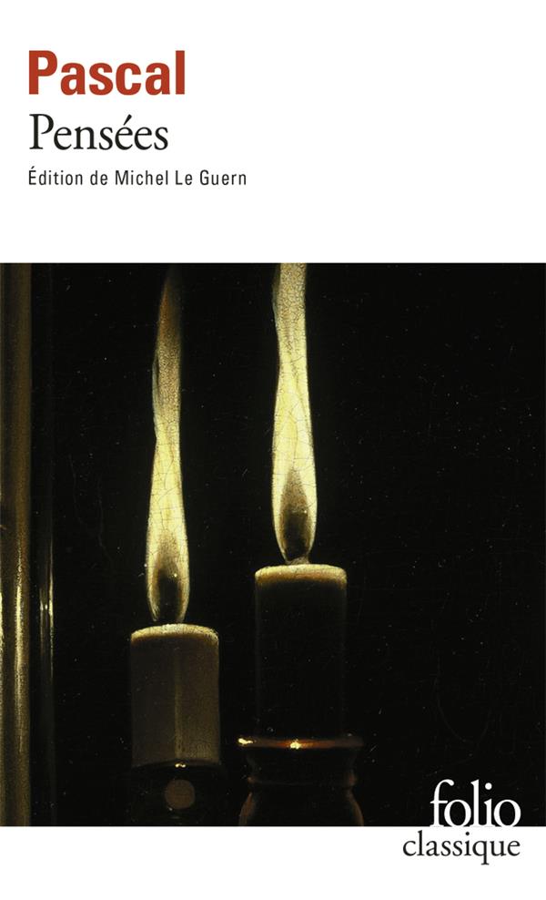 Pensées (EDITION DE MICHEL LE GUERN)