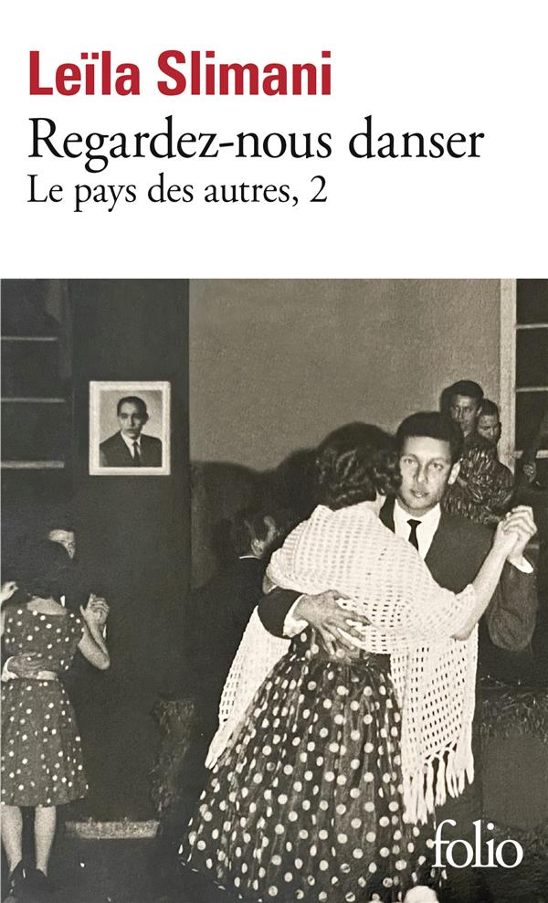 Le pays des autres Tome 2 : regardez-nous danser