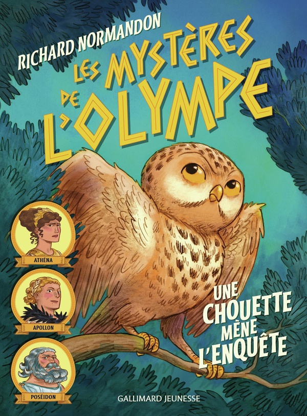 Les mystères de l'Olympe Tome 1 Une chouette mène l'enquête