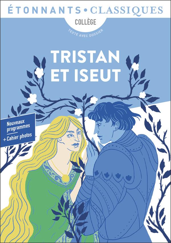 Tristan et Iseut (Dossier de Gaëlle Cabau)