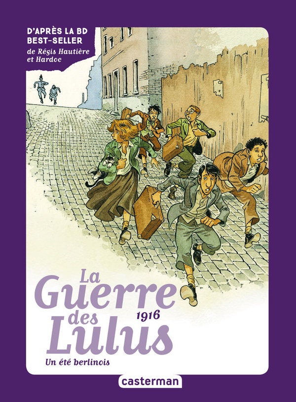 La guerre des Lulus Tome 4 : 1916, un été berlinois