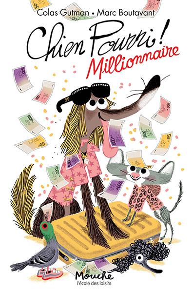 Chien Pourri millionnaire