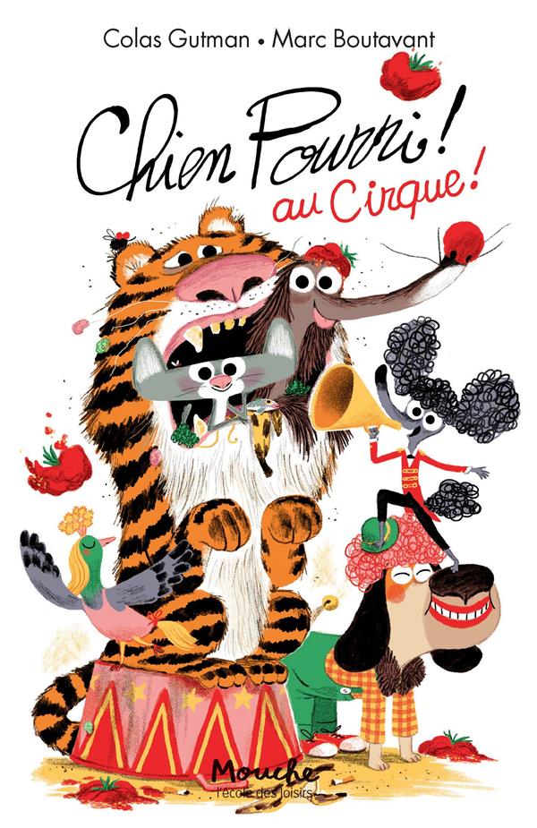 Chien Pourri au cirque !