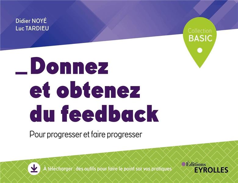 Donnez et obtenez du feed-back