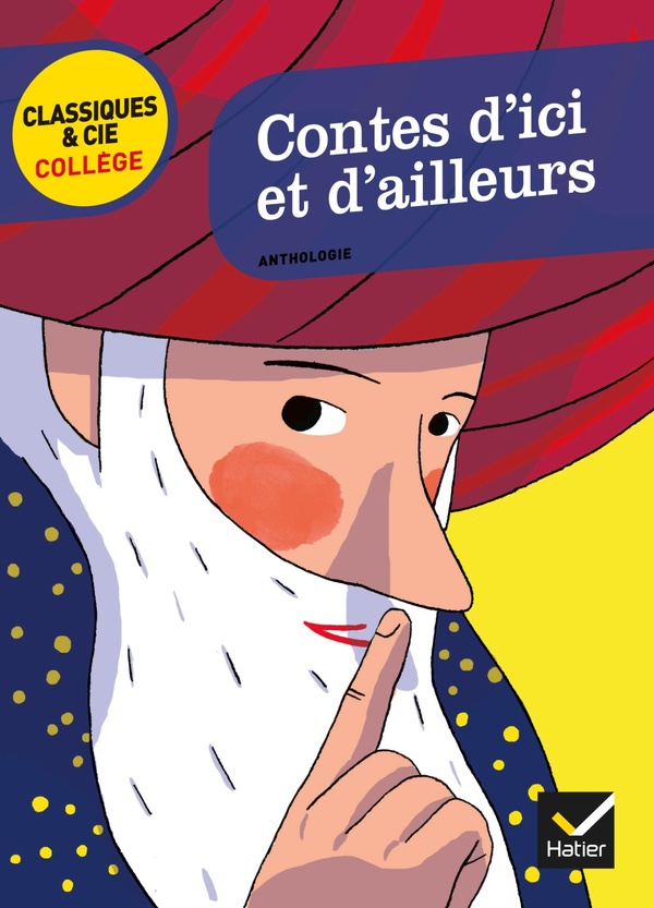 Contes d'ici et d'ailleurs (commentaires Nunzio Casalaspro, Bertrand Louët)