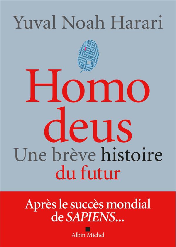 Homo deus (edition 2022) - une breve histoire du futur