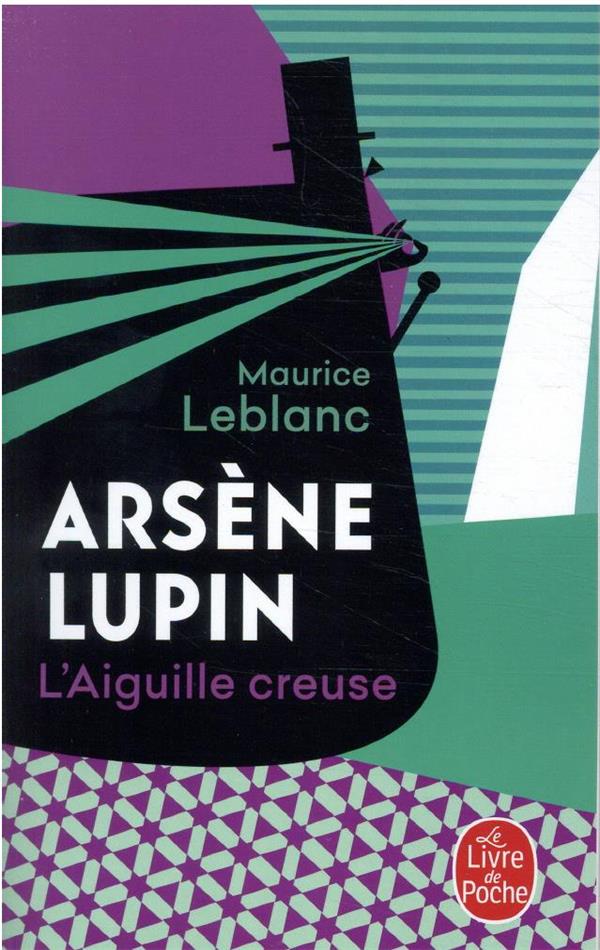 L'aiguille creuse - arsene lupin
