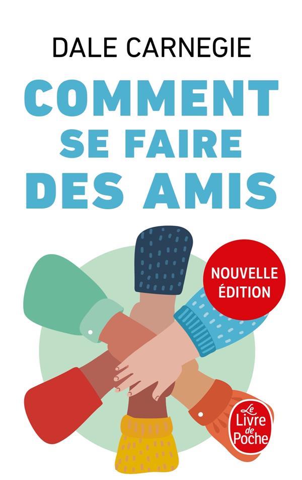 Comment se faire des amis (traduction conjointe Paul Benita ; préface Bérengère de Montmorillon)