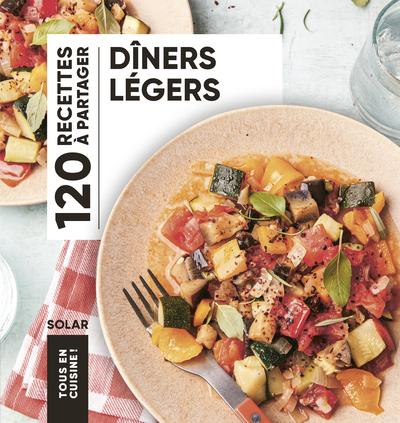 Tous en cuisine ! : Dîners légers