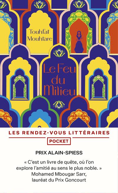 Le feu du milieu (prix Alain-Spiess 2022)