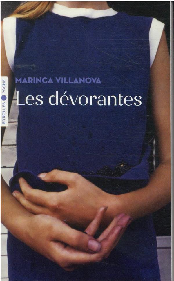 Les dévorantes