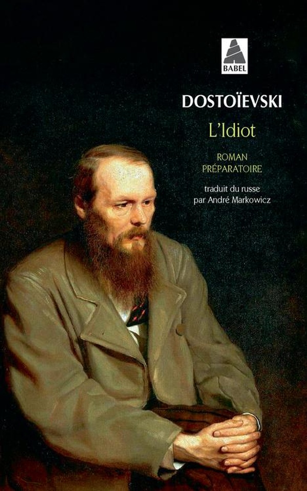 L'idiot ; roman préparatoire