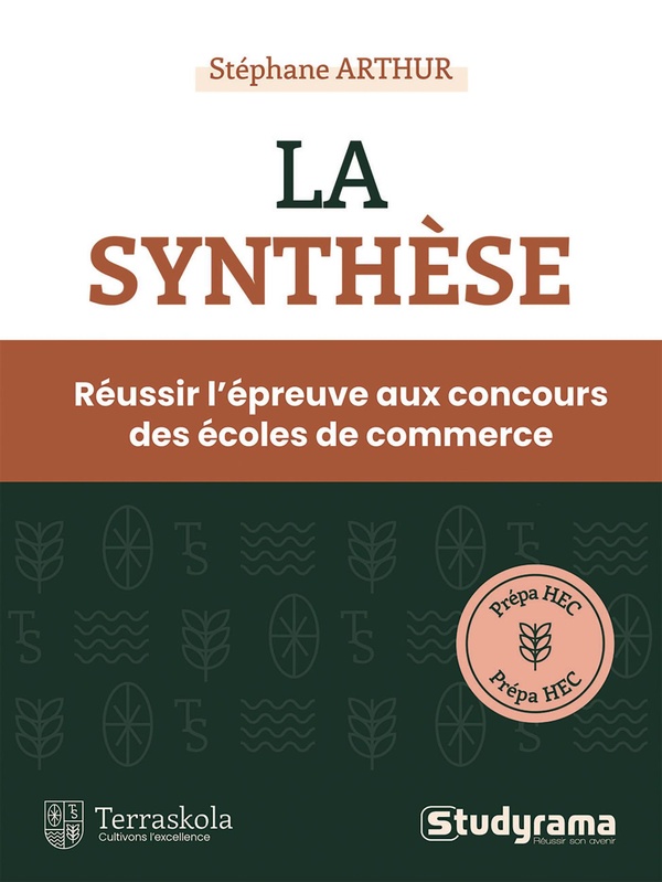 La synthèse : Réussir l'épreuve aux concours des écoles decommerce