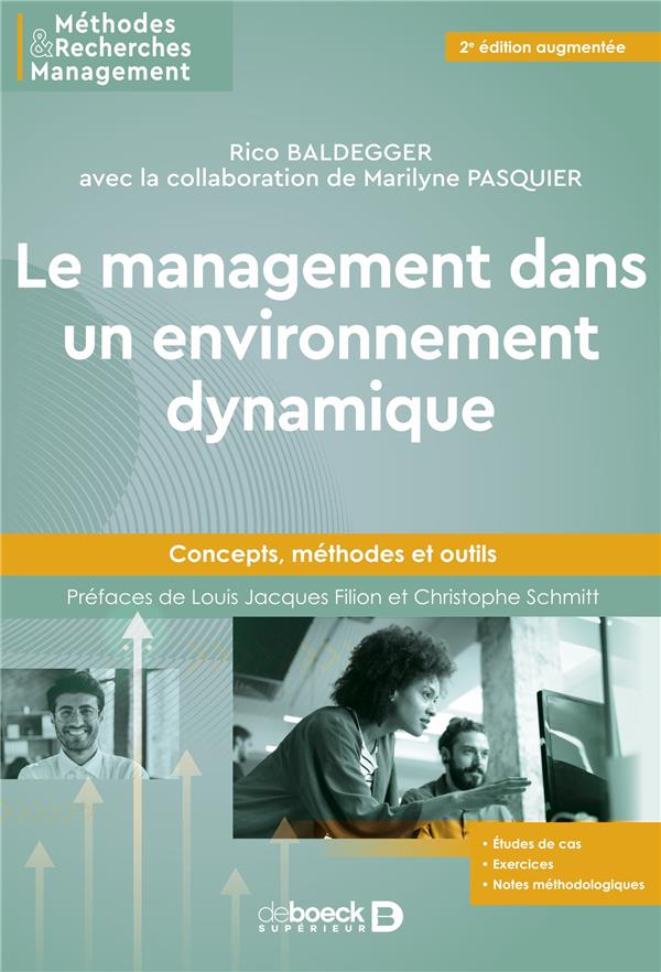 Le management dans un environnement dynamique : Concepts, méthodes et outils (2e édition)