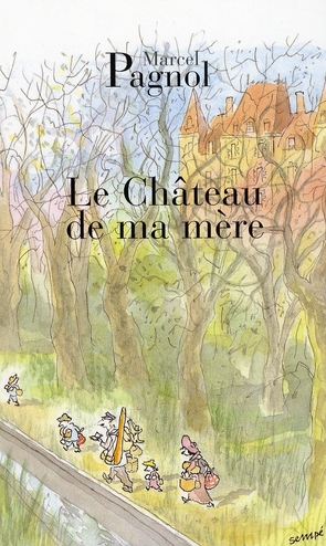 Le château de ma mère
