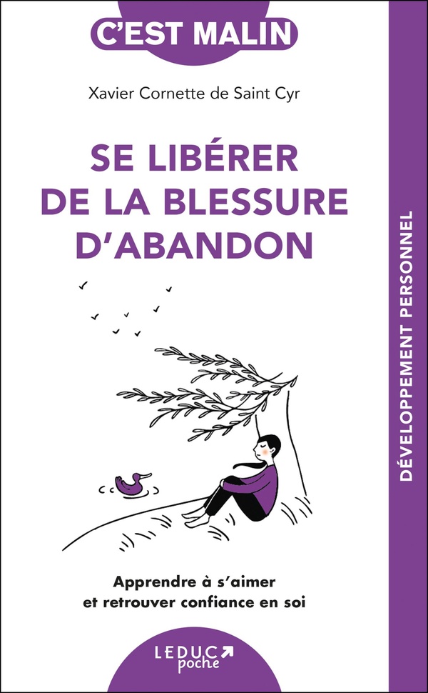 C'est malin poche : se libérer de la blessure d'abandon