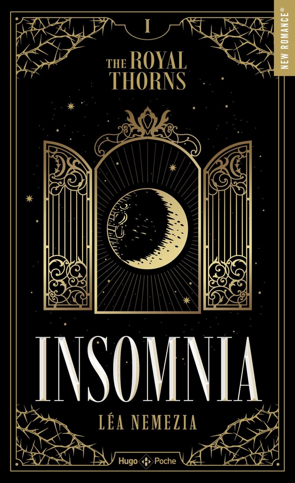 The Royal Thorns (les Épines royales) Tome 1 : Insomnia