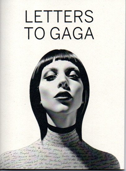 LETTERS TO GAGA
