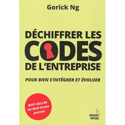 DECHIFFRER LES CODES DE L’ENTREPRISE