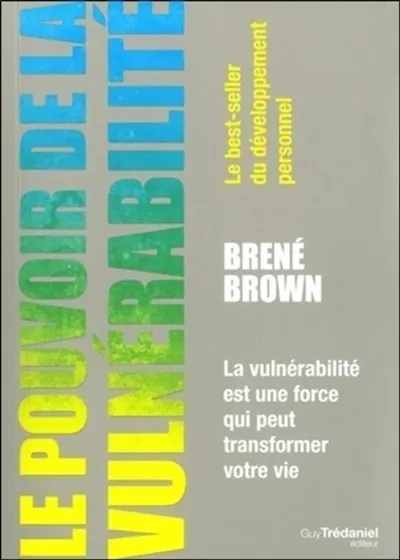 LE POUVOIR DE LA VULNERABILITE