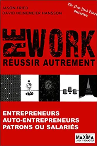 REWORK. REUSSIR AUTREMENT