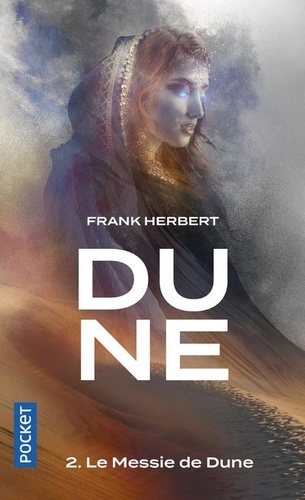 Le cycle de Dune Tome 2 – Le messie de Dune