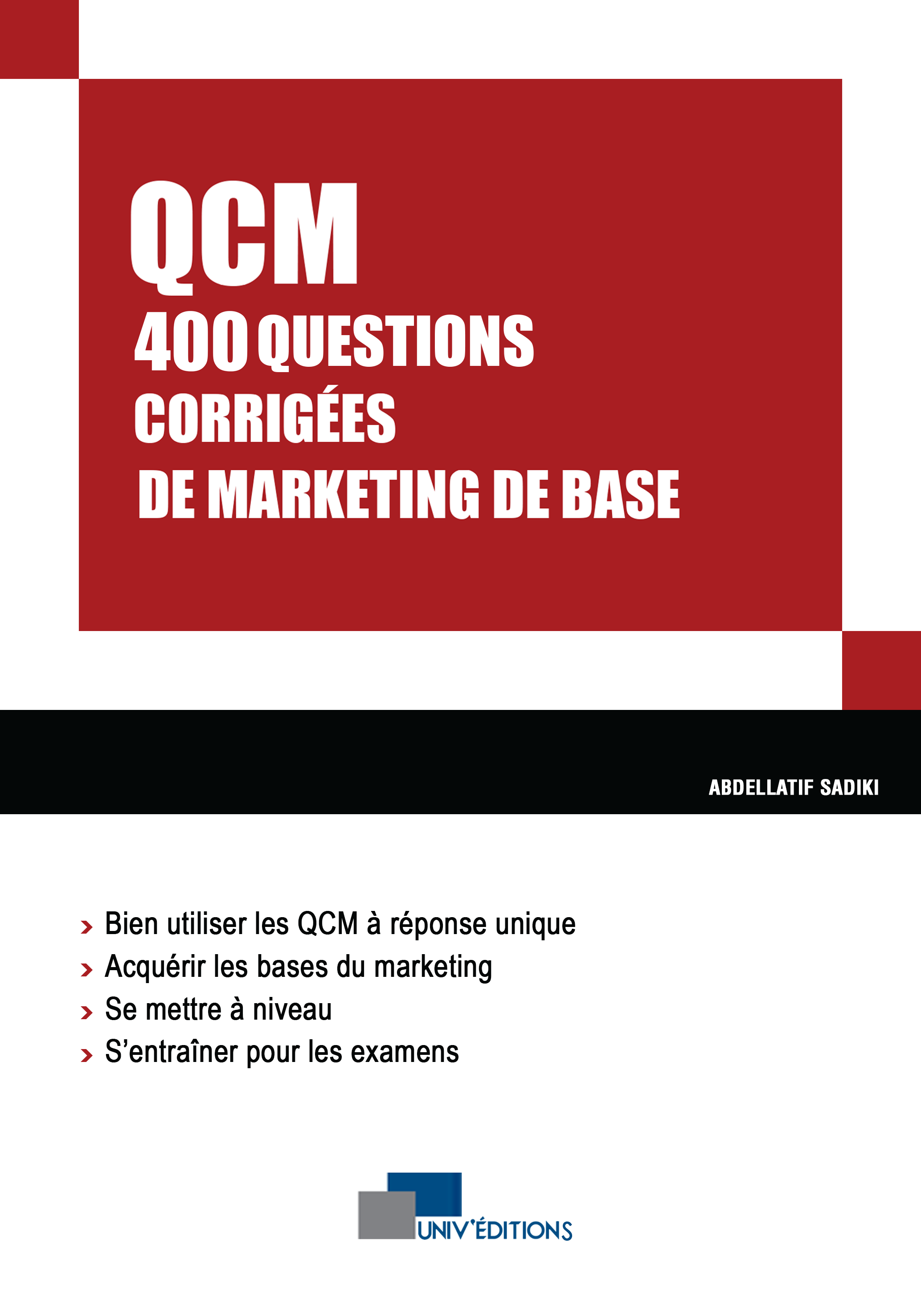QCM 400 questions corrigées de marketing de base